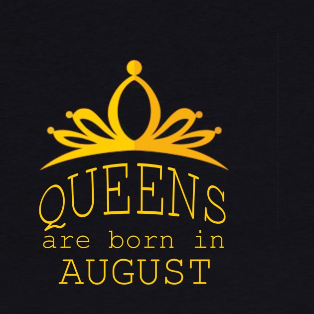 queens are born in august gift by yassinstore